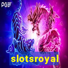 slotsroyal