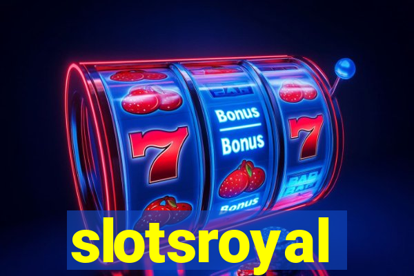 slotsroyal