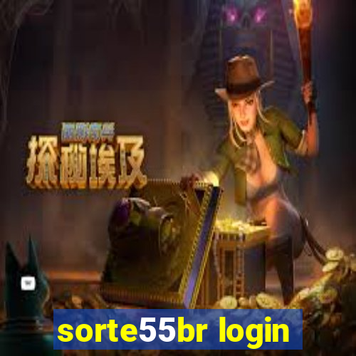 sorte55br login