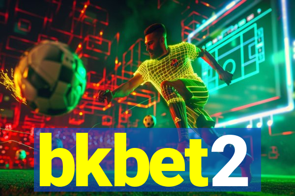 bkbet2