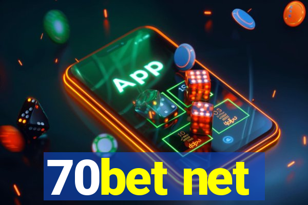 70bet net