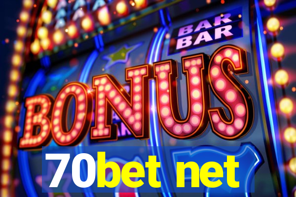 70bet net