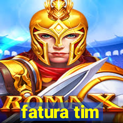 fatura tim