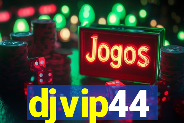 djvip44