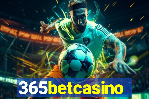 365betcasino