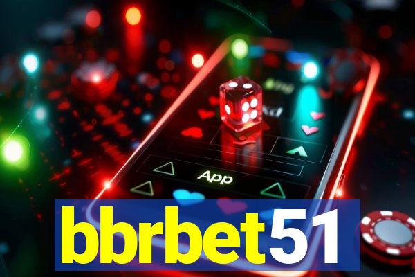 bbrbet51