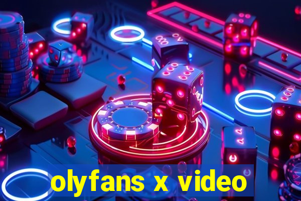 olyfans x video