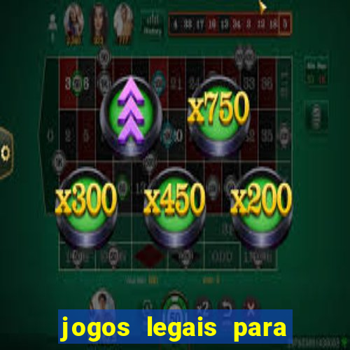 jogos legais para ganhar dinheiro