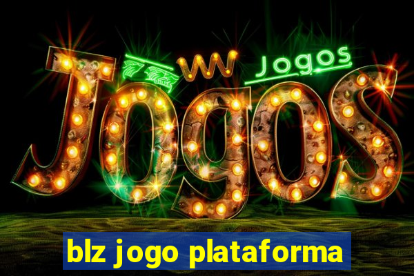 blz jogo plataforma