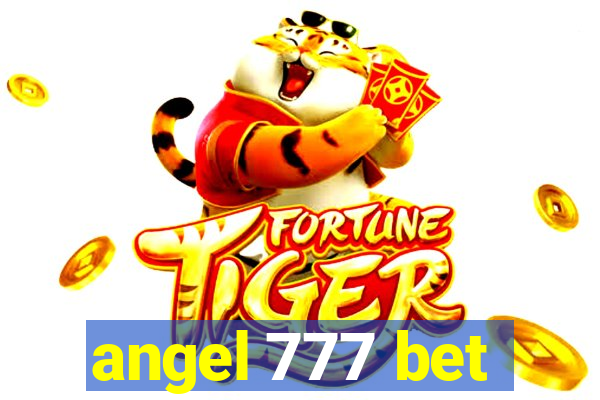 angel 777 bet