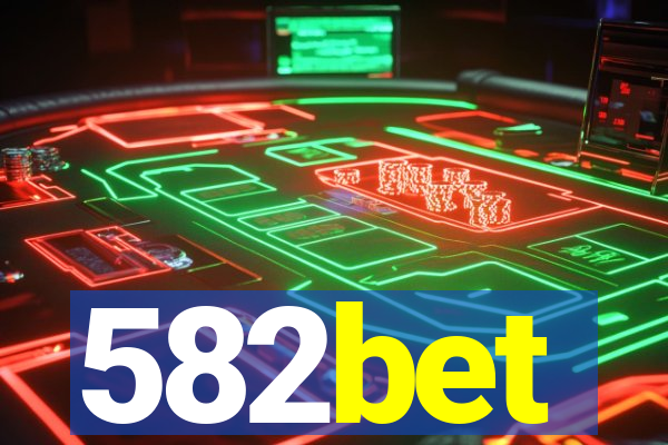 582bet