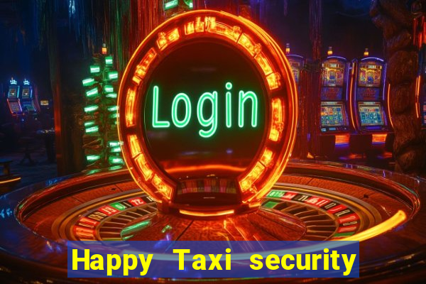 Happy Taxi security password road road 96