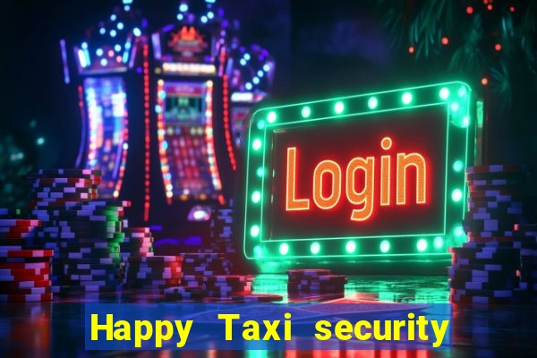 Happy Taxi security password road road 96