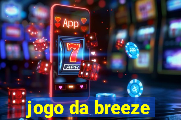 jogo da breeze