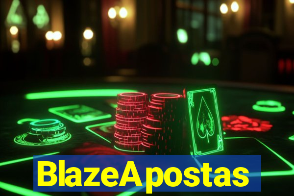 BlazeApostas