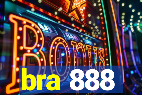 bra 888