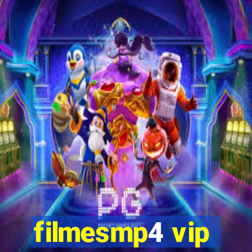 filmesmp4 vip