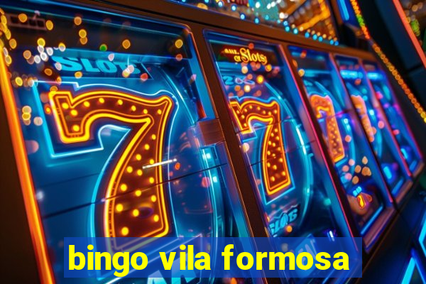 bingo vila formosa