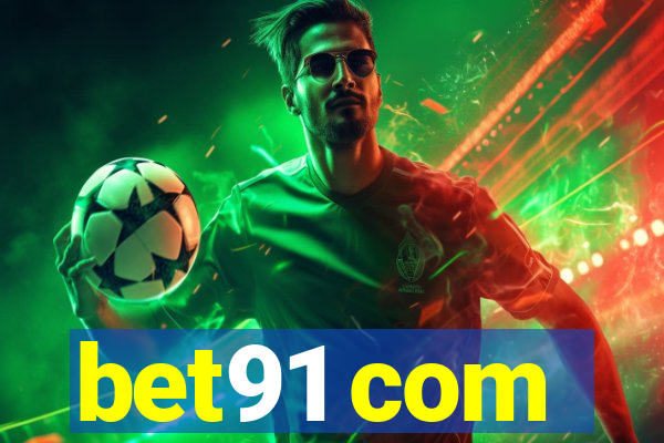 bet91 com