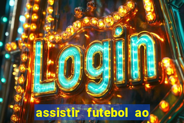 assistir futebol ao vivo gratis no sportv