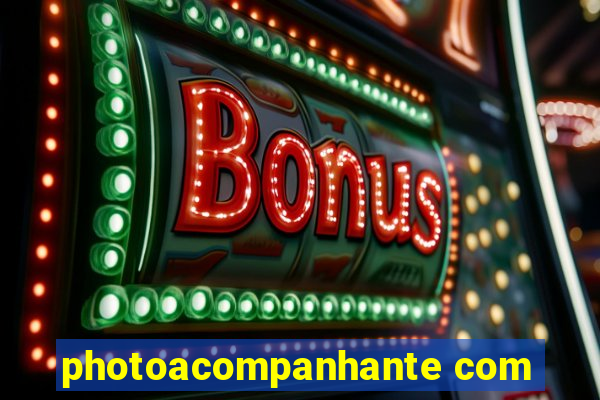 photoacompanhante com