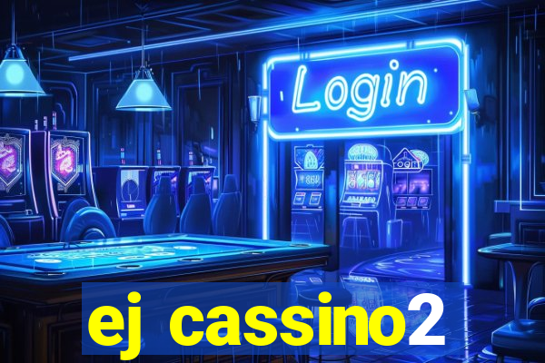 ej cassino2