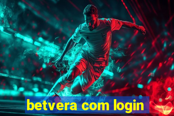 betvera com login