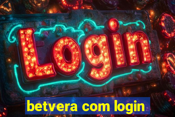 betvera com login