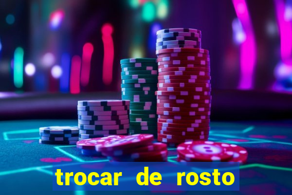 trocar de rosto online trocar rosto de video online