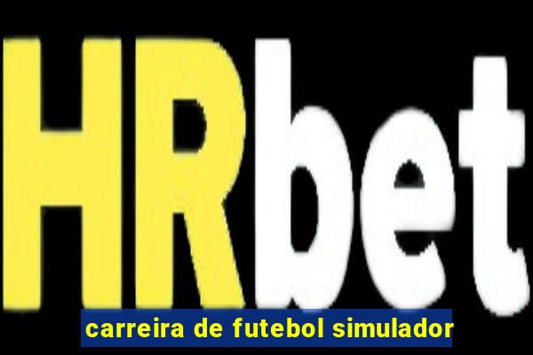 carreira de futebol simulador