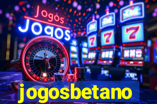 jogosbetano