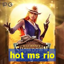 hot ms rio