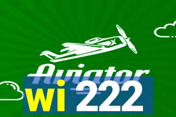 wi 222