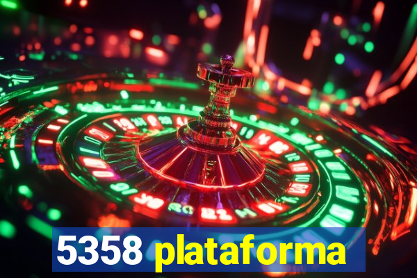 5358 plataforma