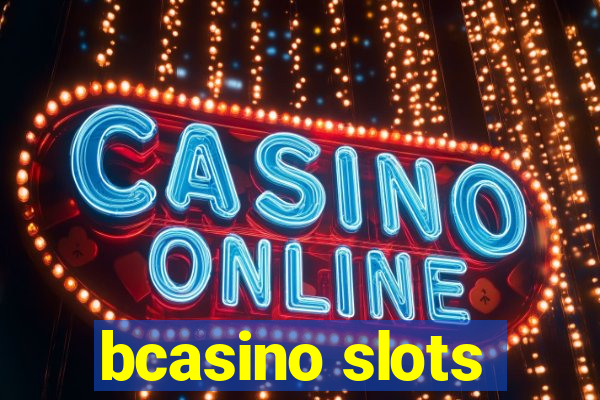 bcasino slots