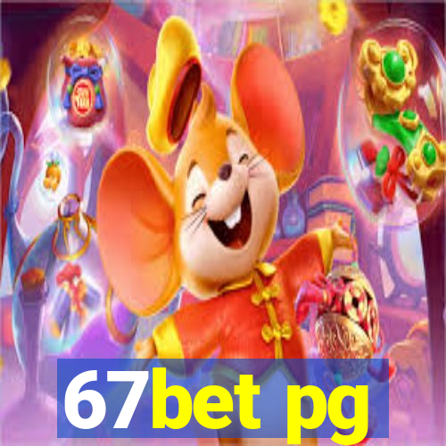 67bet pg