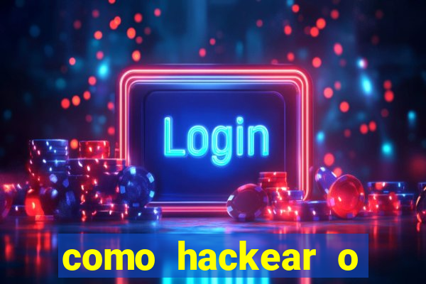 como hackear o jogo do mines