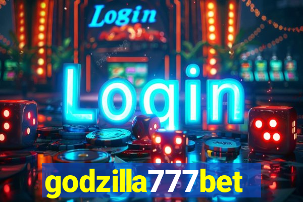 godzilla777bet