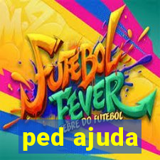 ped ajuda