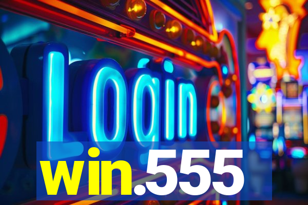 win.555