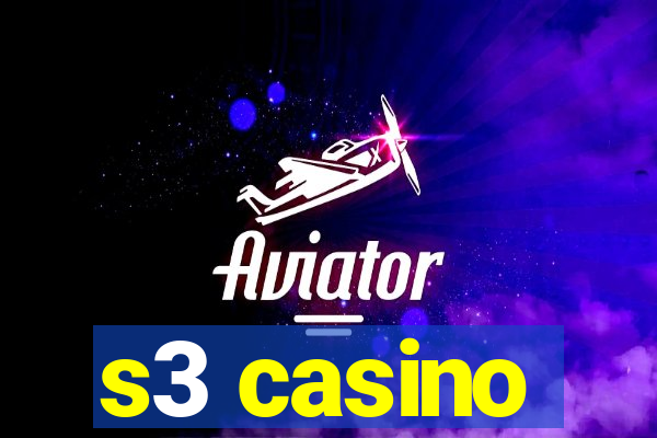 s3 casino