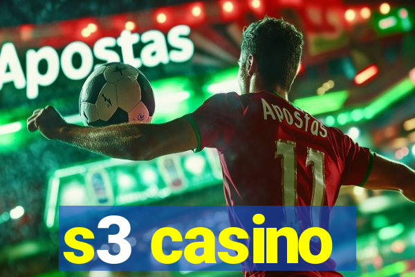 s3 casino