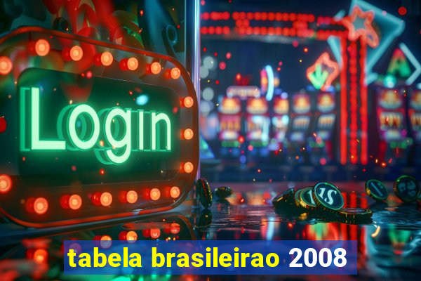 tabela brasileirao 2008