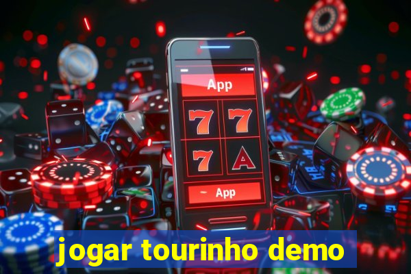 jogar tourinho demo