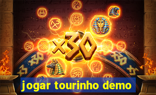 jogar tourinho demo