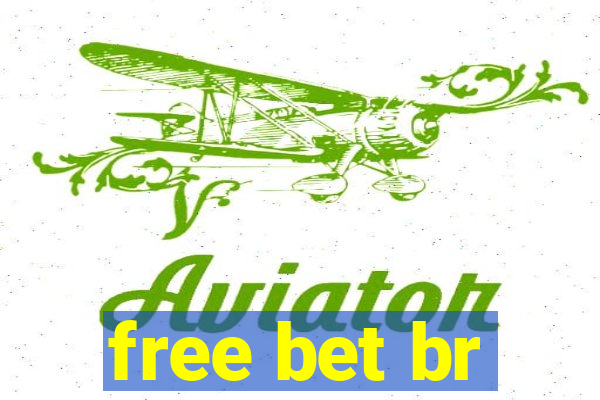 free bet br