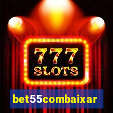 bet55combaixar