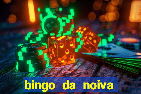 bingo da noiva para imprimir