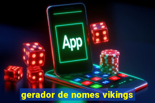 gerador de nomes vikings