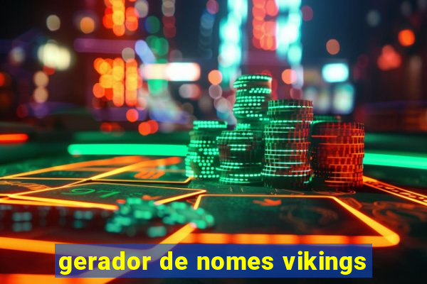 gerador de nomes vikings